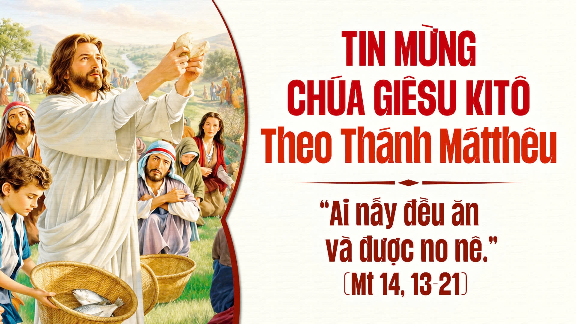 Lời nguyện chung | Chúa Nhật Tuần XVIII Mùa Thường Niên - Năm A | Giáo Phận Phú Cường